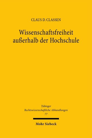Wissenschaftsfreiheit außerhalb der Hochschule