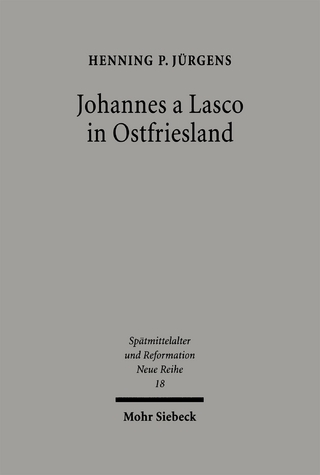 Johannes a Lasco in Ostfriesland