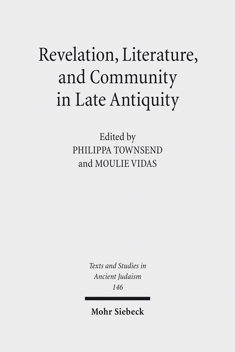 Revelation, Literature, and Community in Late Antiquity - 