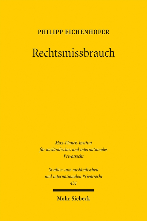 Rechtsmissbrauch - Philipp Eichenhofer