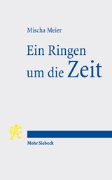 Ein Ringen um die Zeit - Mischa Meier