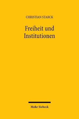 Freiheit und Institutionen