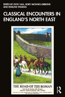 Classical Encounters in England's North East