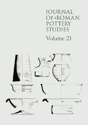 Journal of Roman Pottery Studies, Volume 21 - 