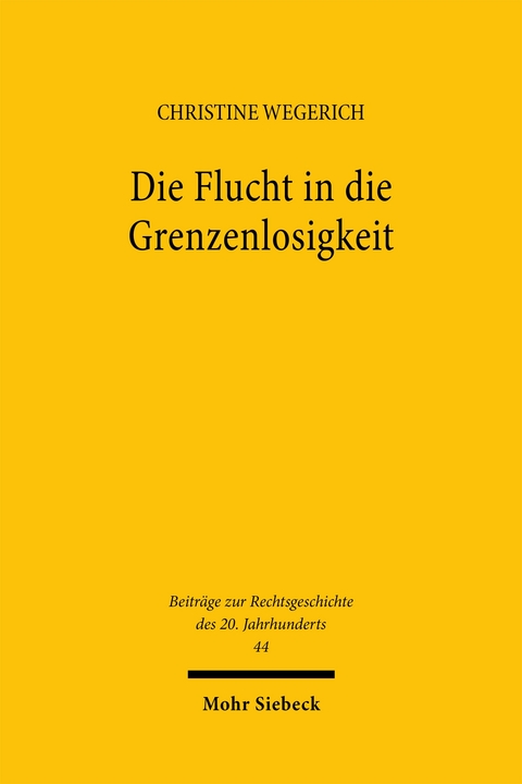 Die Flucht in die Grenzenlosigkeit - Christine Wegerich