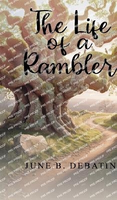 The Life of a Rambler