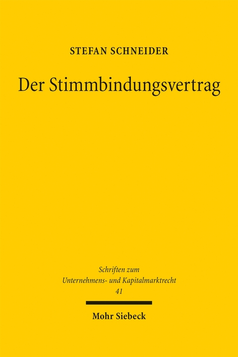 Der Stimmbindungsvertrag - Stefan Schneider