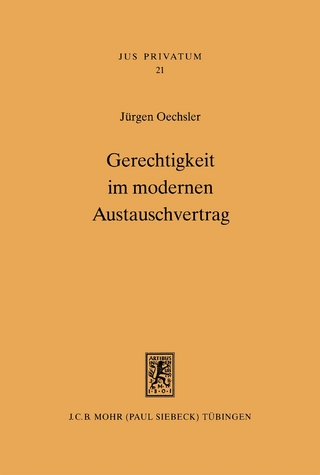 Gerechtigkeit im modernen Austauschvertrag