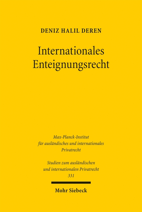 Internationales Enteignungsrecht - Deniz Halil Deren