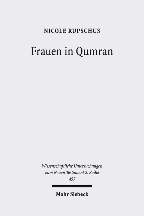 Frauen in Qumran - Nicole Rupschus