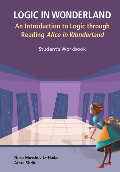 LOGIC IN WONDERLAND (STUDENT'S WORKBOOK) - Nitsa Movshovitz-Hadar, Atara Shriki
