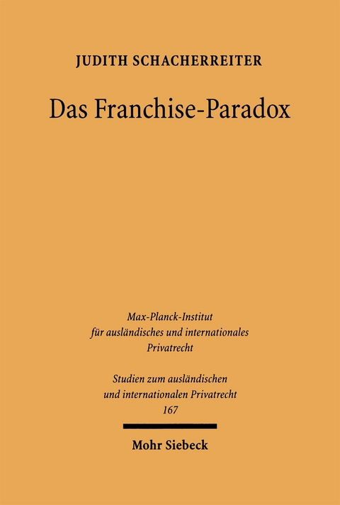 Das Franchise-Paradox - Judith Schacherreiter