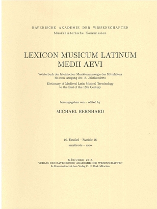 Lexicon Musicum Latinum Medii Aevi 16. Faszikel - Fascicle 16 (semibrevis - sono)