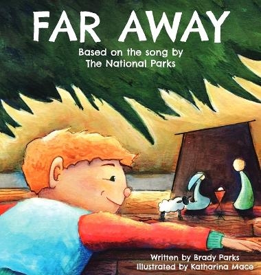 Far Away - Brady Parks