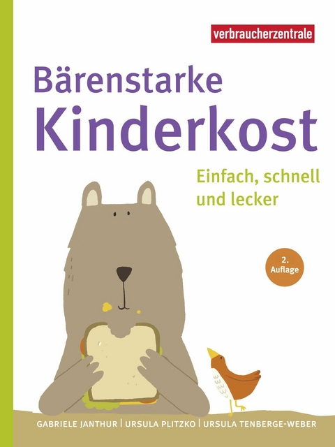 B&auml;renstarke Kinderkost - Gabriele Janthur, Ursula Plitzko, Ursula Tenberge-Weber
