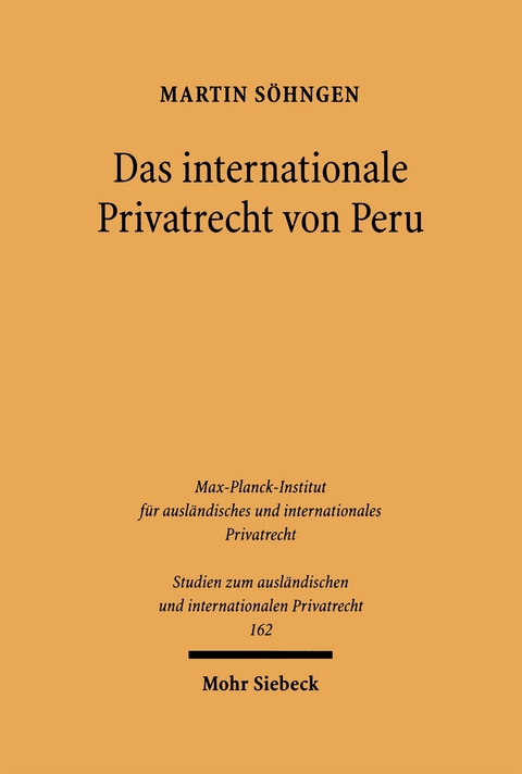Das internationale Privatrecht von Peru - Martin Söhngen
