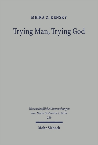 Trying Man, Trying God
