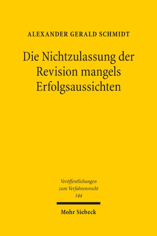Die Nichtzulassung der Revision mangels Erfolgsaussichten