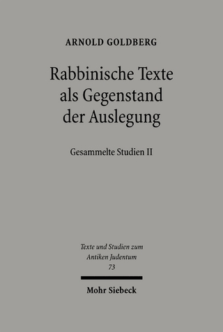 Rabbinische Texte als Gegenstand der Auslegung