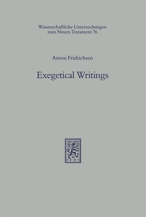 Exegetical Writings - Anton Fridrichsen