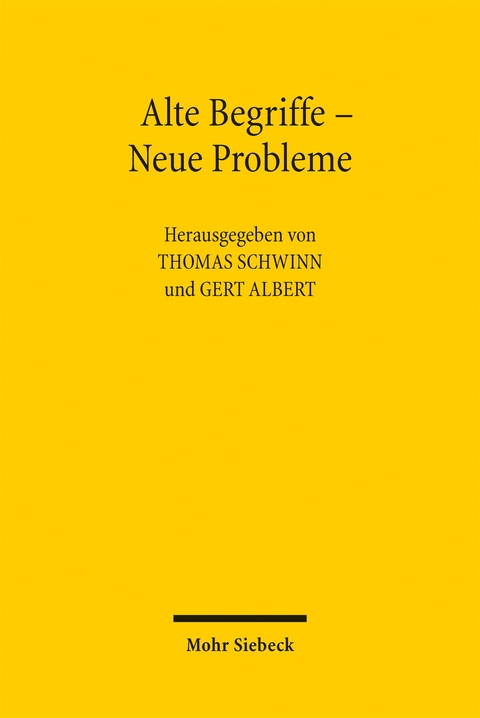 Alte Begriffe - Neue Probleme - 