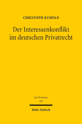 Der Interessenkonflikt im Deutschen Privatrecht