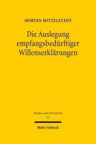 Die Auslegung empfangsbedürftiger Willenserklärungen