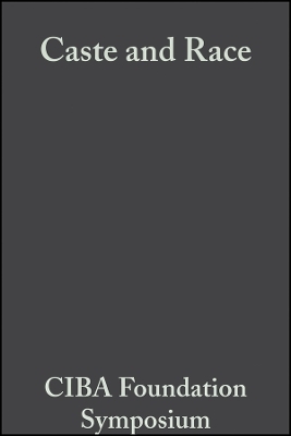 Ciba Foundation Symposium – Caste and Race – Comparative Approaches