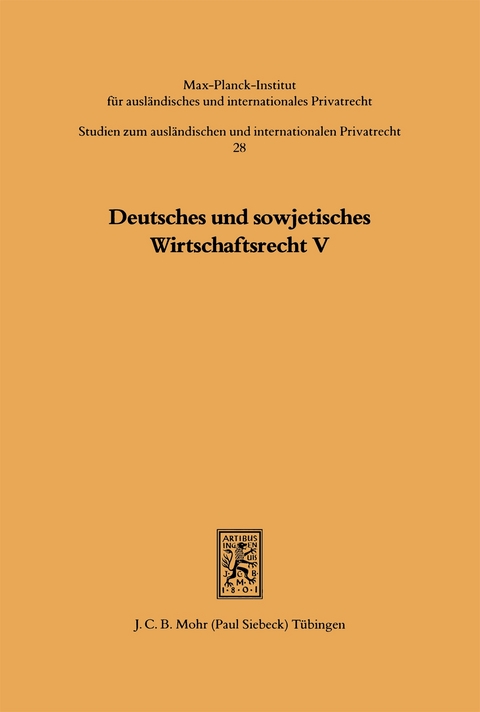 Deutsches und sowjetisches Wirtschaftsrecht - 