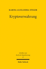 Kryptoverwahrung - Karina Alexandra Steger
