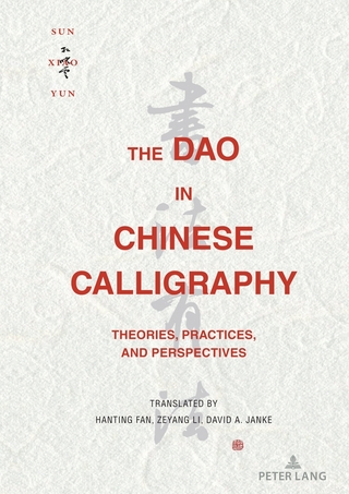 The Dao in Chinese Calligraphy