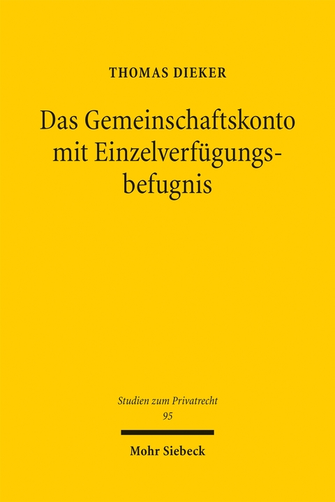 Das Gemeinschaftskonto mit Einzelverfügungsbefugnis - Thomas Dieker