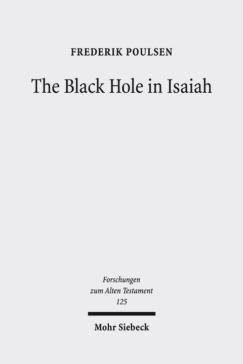 The Black Hole in Isaiah - Frederik Poulsen