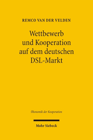 Wettbewerb und Kooperation auf dem deutschen DSL-Markt