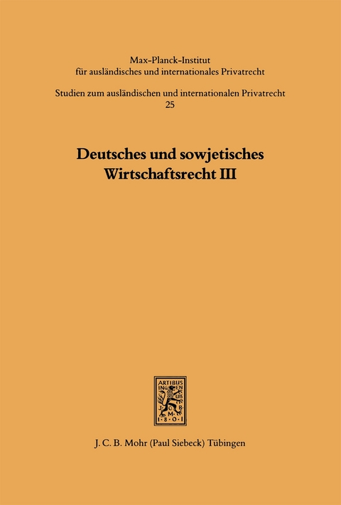Deutsches und sowjetisches Wirtschaftsrecht - 