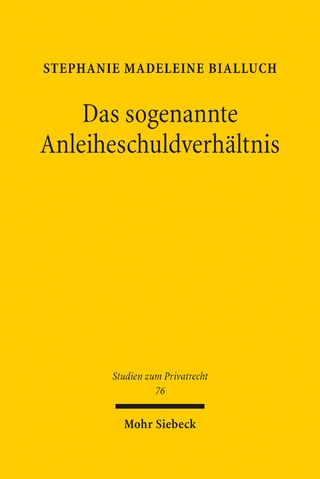 Das sogenannte Anleiheschuldverhältnis