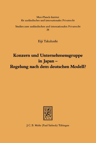 Konzern und Unternehmensgruppe in Japan - Regelung nach dem deutschen Modell?