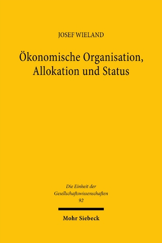 Ökonomische Organisation, Allokation und Status