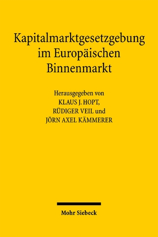 Kapitalmarktgesetzgebung im Europäischen Binnenmarkt