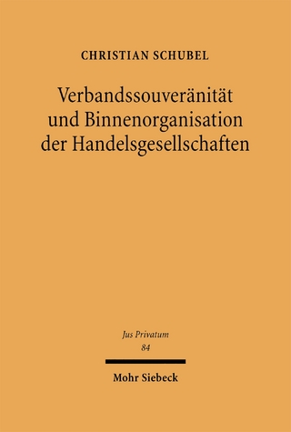Verbandssouveränität und Binnenorganisation der Handelsgesellschaften