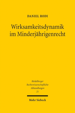 Wirksamkeitsdynamik im Minderjährigenrecht