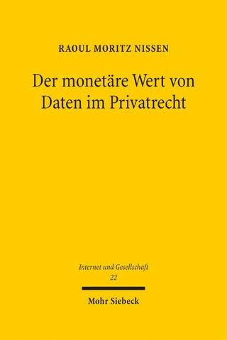 Der monetäre Wert von Daten im Privatrecht