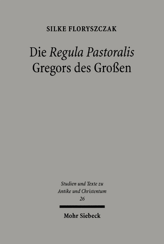 Die 'Regula Pastoralis' Gregors des Großen