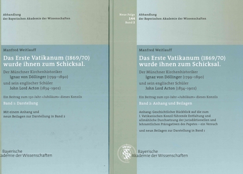 Das erste Vatikanum (1869/70) wurde ihnen zum Schicksal - Manfred Weitlauff