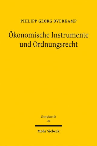 Ökonomische Instrumente und Ordnungsrecht