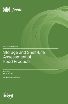 Storage and Shelf-Life Assessment of Food Products