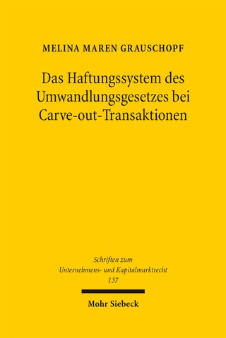 Das Haftungssystem des Umwandlungsgesetzes bei Carve-out-Transaktionen