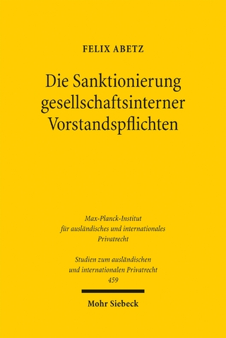 Die Sanktionierung gesellschaftsinterner Vorstandspflichten