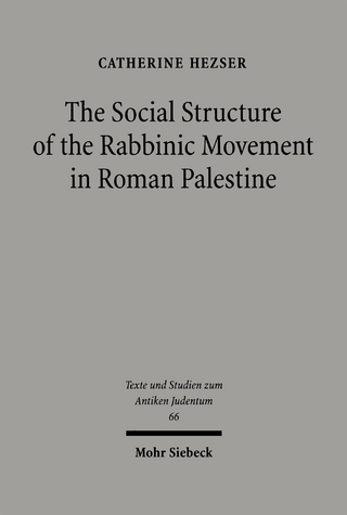 The Social Structure of the Rabbinic Movement in Roman Palestine