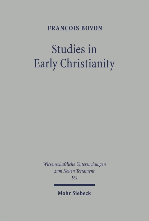 Studies in Early Christianity - François Bovon